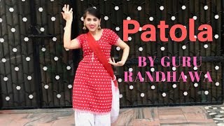 Patola Dance I By Guru Randhawa I Function Dance I Dance and Choreography by Preet Kaur [upl. by Edan]