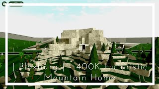 Bloxburg  400K Futuristic Mountain House [upl. by Crandale358]