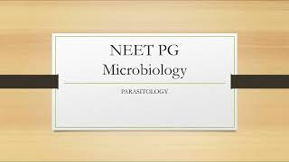 Microbiology NEETPG Parasitology [upl. by Romilly]