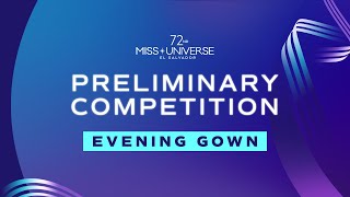 72nd MISS UNIVERSE  FULL EVENING GOWN SEGMENT Miss Universe [upl. by Auqinet]