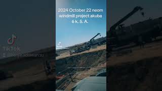 2024 October 22 neom windmill project akuba 6 ksa [upl. by Trik]