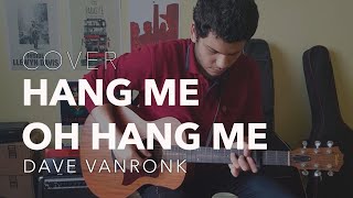 Moho Alfahd  Dave Van Ronk  Hang Me Oh Hang Me  Covers from Inside Llewyn Davis [upl. by Ailliw]