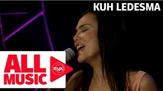 KUH LEDESMA  Till I Met You MYX Live Performance [upl. by Mickelson659]