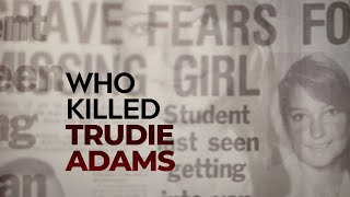 Who Killed Trudie Adams  Looking for Trouble  Part 2 [upl. by Orella467]