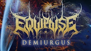 EQUIPOISE  Demiurgus Official Full Album Stream [upl. by Adnerak744]