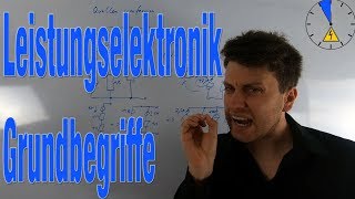 Leistungselektronik Begriffe Grundbegriffe [upl. by Roselin]