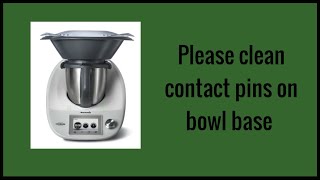 Thermomix Please clean contact pins on bowl base [upl. by Berlauda]