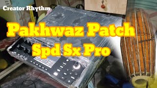 Pakhwaz Patch Spd Sx Pro  Sx Pro Pakhwaz Patch CreatorRhythm [upl. by Pallua917]