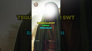 TEGURAN ALLAH SWT KEPADA RASULLULLAH hijrah islam muslim kisah trending viralvideo fyp [upl. by Jehoash]