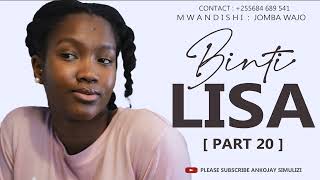 BINTI LISA  PART 20 [upl. by Gratianna]