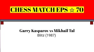 Garry Kasparov vs Mikhail Tal • Blitz 1987 [upl. by Sheffield]