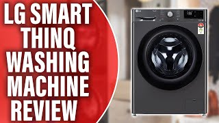 LG Smart ThinQ Washing Machine Review A Comprehensive Review Pros and Cons Discussed [upl. by Yssirhc]