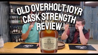 OLD OVERHOLT 10YR CASK STRENGTH RYE REVIEW [upl. by Aliuqehs]