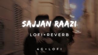 Sajjan Raazi  Lofi x Reverb  Satinder Sartaaj  Jatinder Shah  Latest Punjabi Songs [upl. by Dirk693]