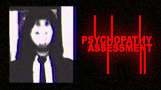 Psychopathy Assessment Where the Line Between Reality amp Delusion Are Blurred [upl. by Astrea]