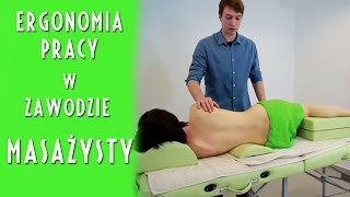 Ergonomia pracy w zawodzie masażysty [upl. by Pearson468]