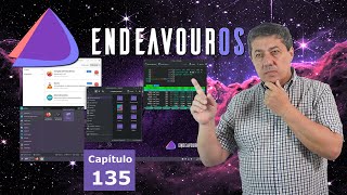 Endeavour OS el Arch más COMPLETO o sólo ¿POLVO DE ESTRELLAS [upl. by Gardol911]