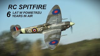 RC SPITFIRE  6 lat w powietrzu  6 years in air [upl. by Nnelg117]