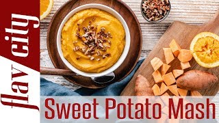 The ULTIMATE Sweet Potato Mash Recipe  Bobbys Kitchen Basics [upl. by Blodgett]