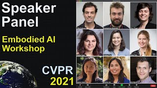 Speaker Panel  CVPR 2021 Embodied AI Workshop [upl. by Harvey151]