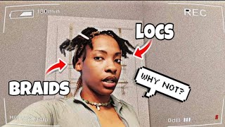 I Braided My Starter Locs GONE WRONG [upl. by Flavia433]