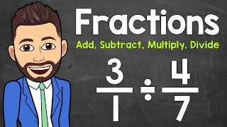 Fractions Review  Adding Subtracting Multiplying and Dividing Fractions  Math with Mr J [upl. by Ramma]