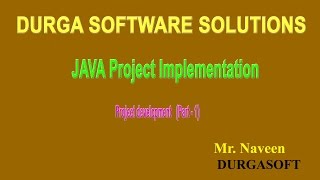 JAVA Project Implementation  Project development Part  1 by Mr Naveen [upl. by Odnala]