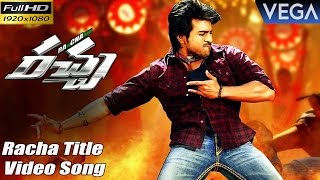 Ram Charans Racha Movie Songs  Racha Title Full HD Video Song [upl. by Prinz964]