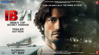 IB 71  Official Trailer  Sankalp Reddy  Vidyut Jammwal  Anupam Kher [upl. by Eboh]