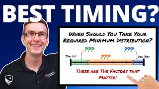 When is the Best Time to Take Your RMD Withdrawal  Required Minimum Distribution [upl. by Assena]