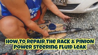 POWER STEERING FLUID LEAK  HOW TO REPAIR THE RACK amp PINION OF TOYOTA AVANZA [upl. by Wachtel]