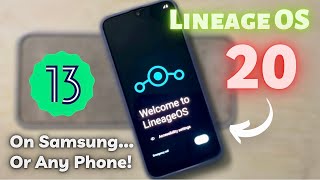 Lineage OS 200 Android 13 install On Any Samsung Phone [upl. by Mallis]