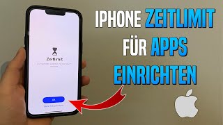 iPhone Zeitlimit für Apps einstellen  Bildschirmzeit Tutorial [upl. by El]