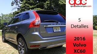 Volvo XC60 2016 5 detalles [upl. by Trevah]