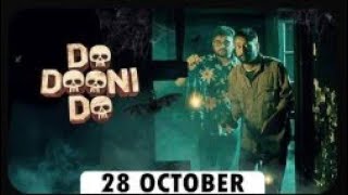 Do Dooni Do Movie Ott Releasing on 28 October Only on Chaupal [upl. by Yseulte]