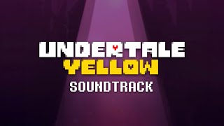 UTY OST Mashup Undertale Yellow  A Place to Rest  Adjourned  A Call to Action [upl. by Graeme]