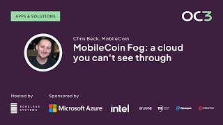 MobileCoin Fog a cloud you cant see through by Chris Beck MobileCoin  OC3 2023 [upl. by Adnohsad]