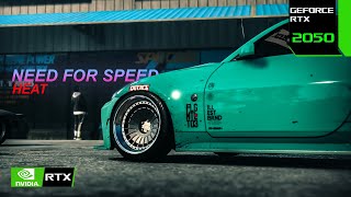 NEED FOR SPEED HEAT  RTX 2050 4GB  1080P HIGH SETTINGS [upl. by Nesta]