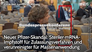 PfizerSkandal Steriler mRNAImpfstoff für Zulassungsverfahren amp verunreinigter für Massenanwendung [upl. by Elrod]