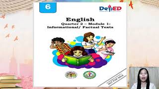 ENGLISH 6 Quarter 2 Module 1 InformationalFactual Texts [upl. by Aivil]