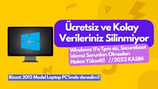 Kasım 2022 Yeni Windows 7 veya Windows 8den Windows 11e YükseltmeSorunsuz ve Çok Kolay Yükseltme [upl. by Tillio863]