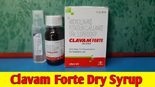 Clavam Forte Dry Syrup  Amoxicillin and Potassium Clavulanate Oral Suspension Ip [upl. by Airahcaz401]