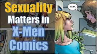 Why Does Sexuality Matter in XMen Comics  Krakin’ Krakoa 86 [upl. by Darrej]