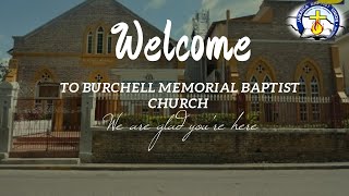 BURCHELL MEMORIAL CHURCH UNITED 10AM WORSHIP [upl. by Eirene237]