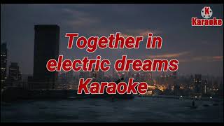 Together In Electric Dreams Karaoke  Philip Oakey amp Giorgio Moroder kkaraoke5485 [upl. by Akinej]