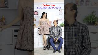 Father rates for my outfit shorts fatherdaughter fashionchallenge youtubeshorts [upl. by Hammock]