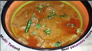 Beef pasanday recipepasanday ka salanhow to make pasandaydelicious pasanday recipeپسندےکا سالن۔ [upl. by Durrej]