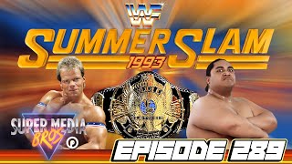 WWF SummerSlam 1993  Worst SummerSlam Ever Ep 289 [upl. by Grane983]