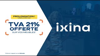 ✨ TVA 21 offerte chez ixina ✨ [upl. by Nylinnej852]