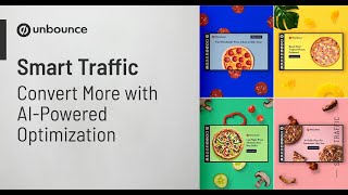 Unbounce Smart Traffic  Use AIPowered Optimization to Increase Your Conversions [upl. by Oicapot]